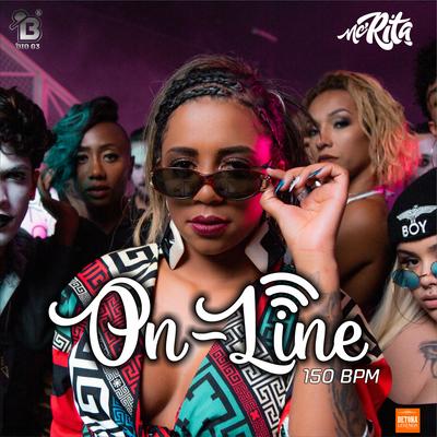 On-Line (150 Bpm) By MC Rita's cover