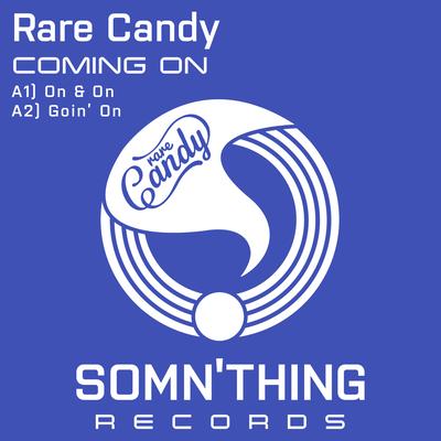 On & On (Original Mix) By Rare Candy's cover