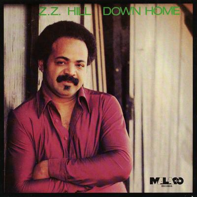Down Home Blues By Z.Z. Hill's cover