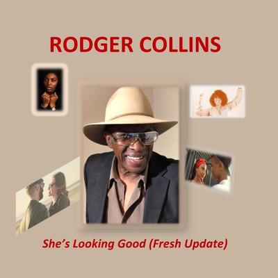 She's Looking Good By Rodger Collins's cover