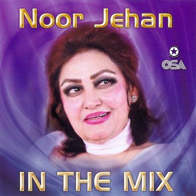 Noor Jehan In The Mix's cover