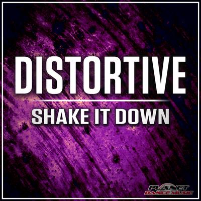 Shake It Down (Radio Edit) By Distortive's cover