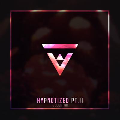 Hypnotized, Pt. II's cover