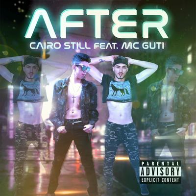 After (Funk Das Biscoiteras) By Cairo Still, DJ Lucas Beat, MC Guti's cover