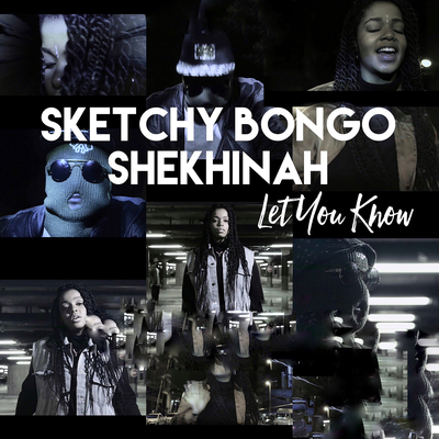 Let You Know By Sketchy Bongo, Shekhinah's cover