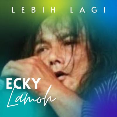 Ecky Lamoh's cover