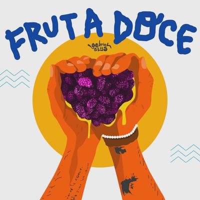 Fruta Doce By Gabriel Elias's cover