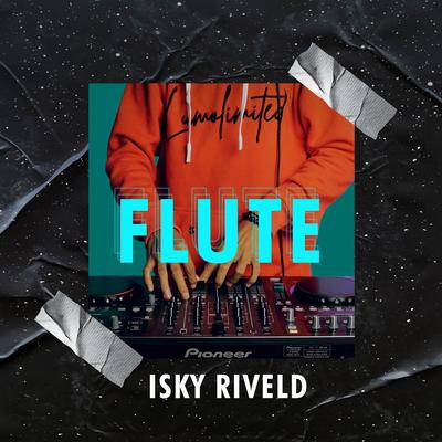 Flute By Isky Riveld, DJ Desa's cover