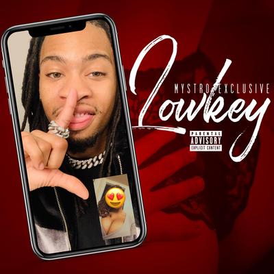 Lowkey By Mystro Exclusive's cover