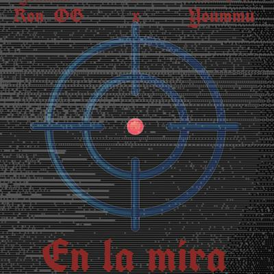 En la Mira By Yoummu, Ron O G's cover