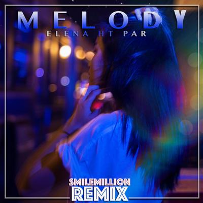 Melody (Smilemillion Remix)'s cover