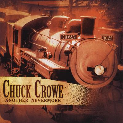 Chuck Crowe's cover