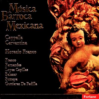 Manuel de Sumaya - Misa en Sol a Cinco Voces y Tenor Solista : Gloria By Horacio Franco's cover