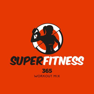 365 (Workout Mix 133 bpm) By SuperFitness's cover