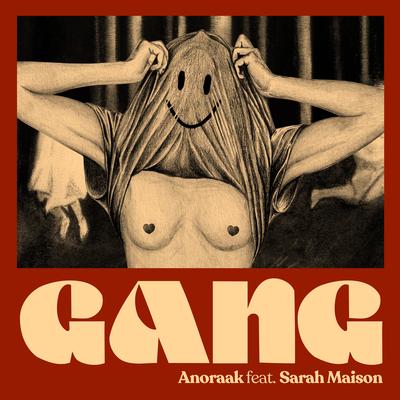 Gang By Anoraak, Sarah Maison's cover