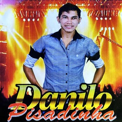 Danilo Pisadinha's cover