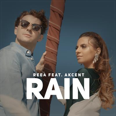 Rain (Extended Version) By Reea, Akcent's cover