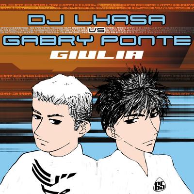 Giulia (Gabry Ponte Rmx Fm Cut) By DJ Lhasa, Gabry Ponte's cover