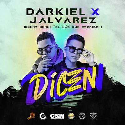 Dicen (feat. J Alvarez)'s cover