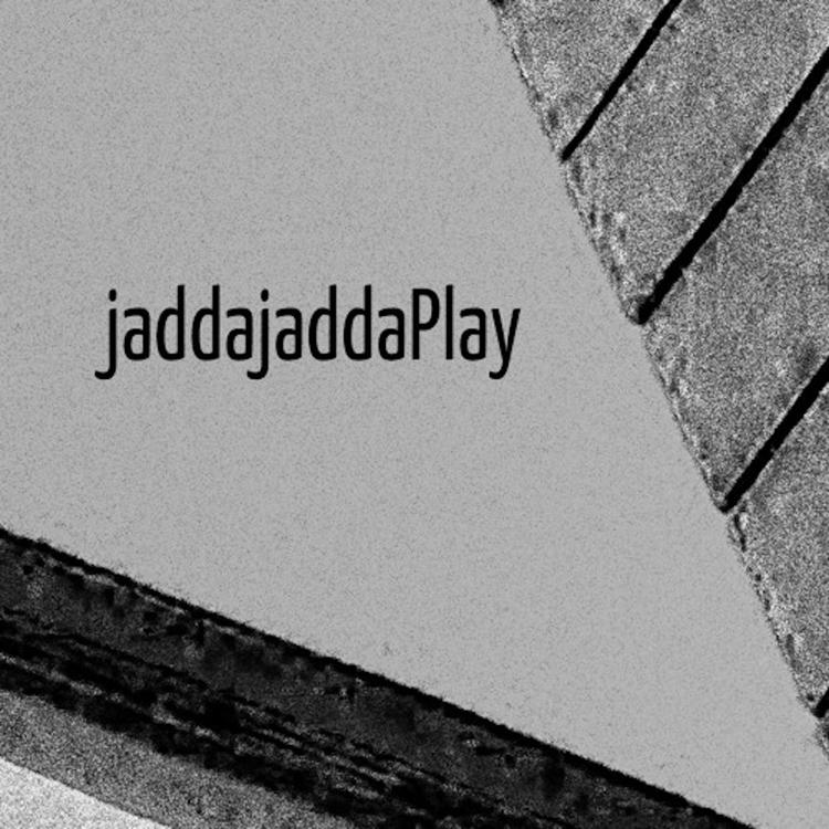 Jaddajaddaplay's avatar image