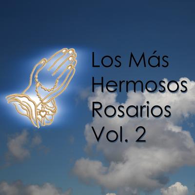 Los Más Hermosos Rosarios, Vol. 2's cover