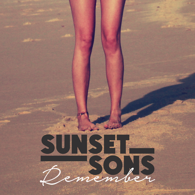 Remember (Rudi Zygadlo Remix) By Sunset Sons, Rudi Zygadlo's cover