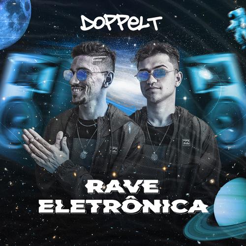 Rave Eletrônica's cover