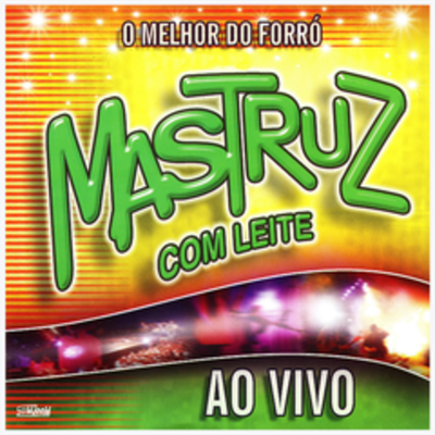 Anjo de Guarda (Ao Vivo) By Mastruz Com Leite's cover
