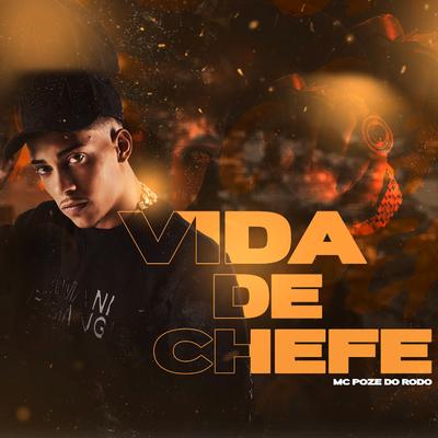 Vida de Chefe's cover