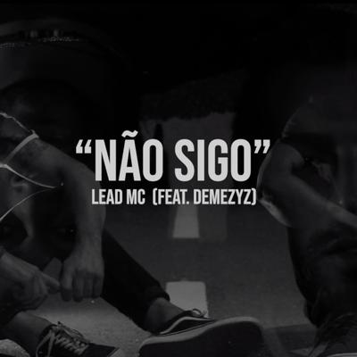 Não Sigo's cover