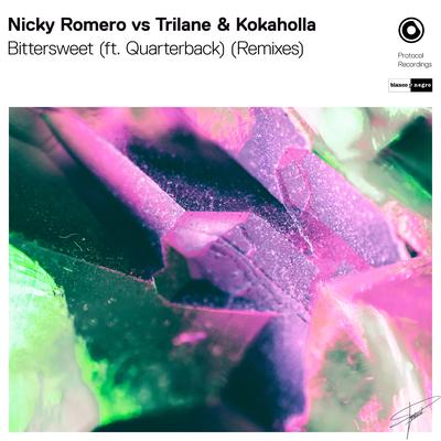 Bittersweet (Firelite Remix) By Nicky Romero, Trilane, Kokaholla, Quarterback, Firelite's cover