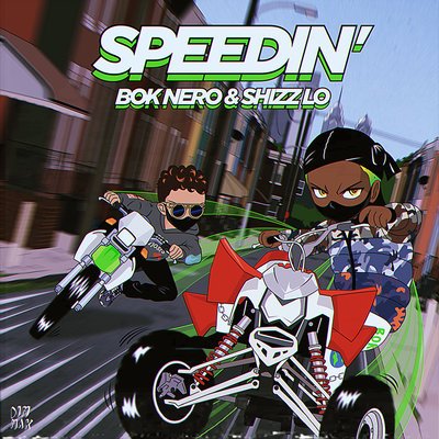Speedin’ By Bok Nero, Shizz Lo's cover