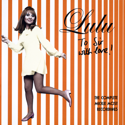 To Sir With Love (From 'To Sir With Love') (2005 Remastered Version) By Lulu's cover