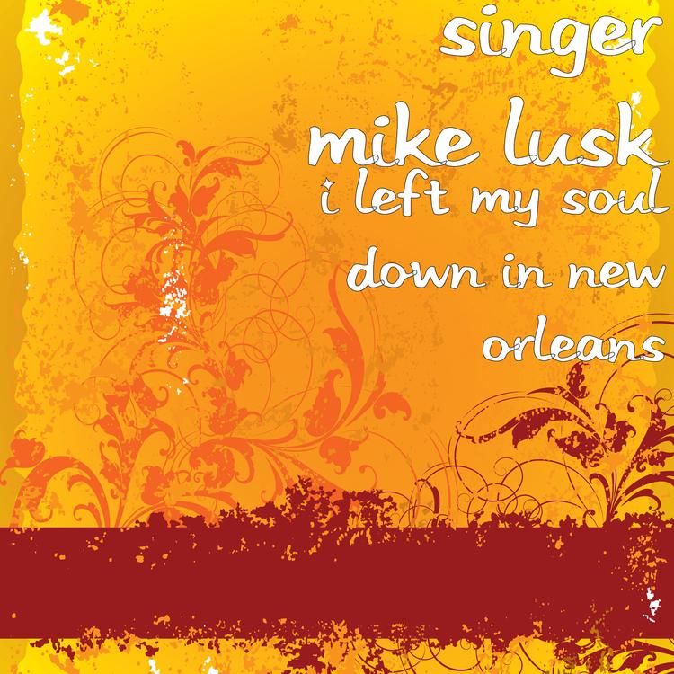 Singer Mike Lusk's avatar image