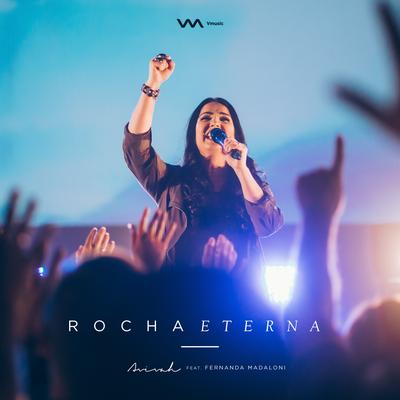 Rocha Eterna (Ao Vivo) By Ministério Avivah, Fernanda Madaloni's cover