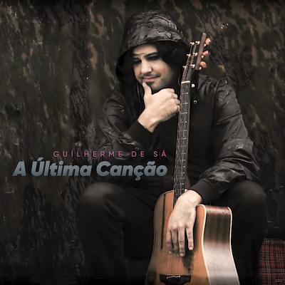 A Última Canção's cover