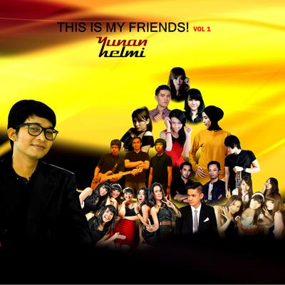 This Is My Friends, Vol. 1's cover