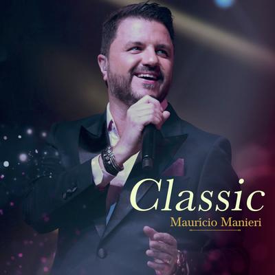 Classic (Live) By Mauricio Manieri's cover