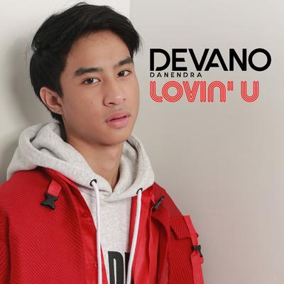 Lovin' U By Devano's cover