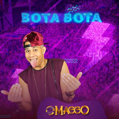 Bota Bota By O Maggo's cover