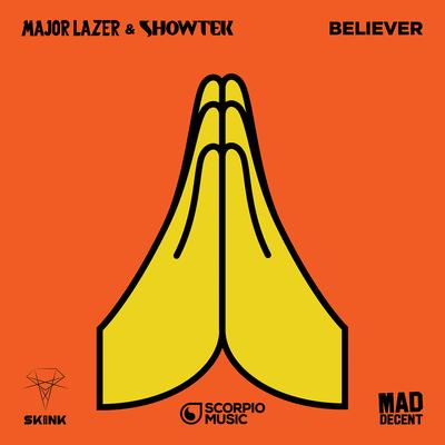 Believer By Major Lazer, Showtek's cover