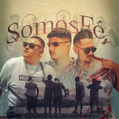 Somos Fé By Leonne, Cardote, Mc N1's cover