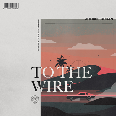 To The Wire By Julian Jordan's cover