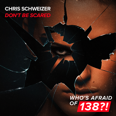 Don't Be Scared By Chris Schweizer's cover