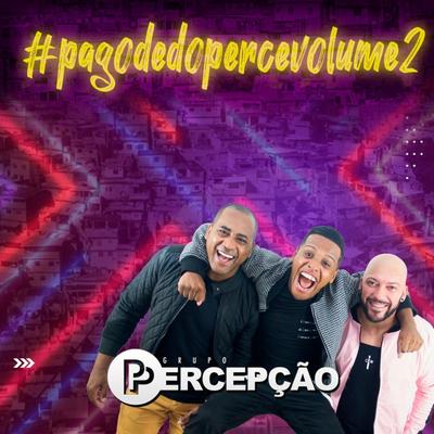 Pagode do Percê, Vol. 2 (Ao Vivo)'s cover