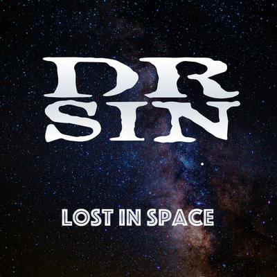 Lost in Space By Dr. Sin's cover