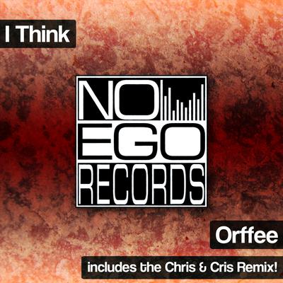 I Think (Radio Edit) By Orffee's cover