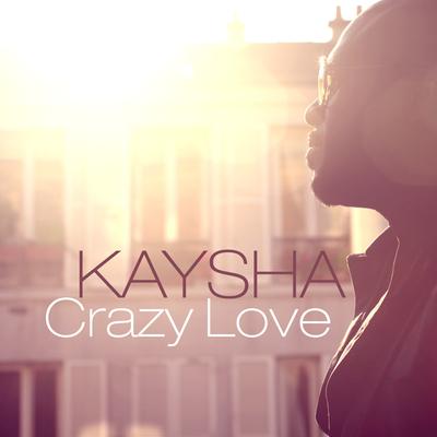 Crazy Love ([L]BeatMaker's Remix) By Kaysha, [L]BeatMaker's cover