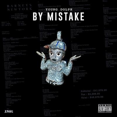 By Mistake By Young Dolph's cover