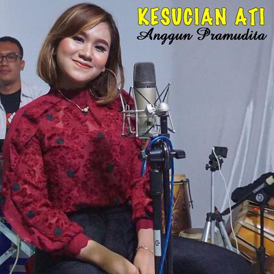 Kesucian Ati By Anggun Pramudita's cover